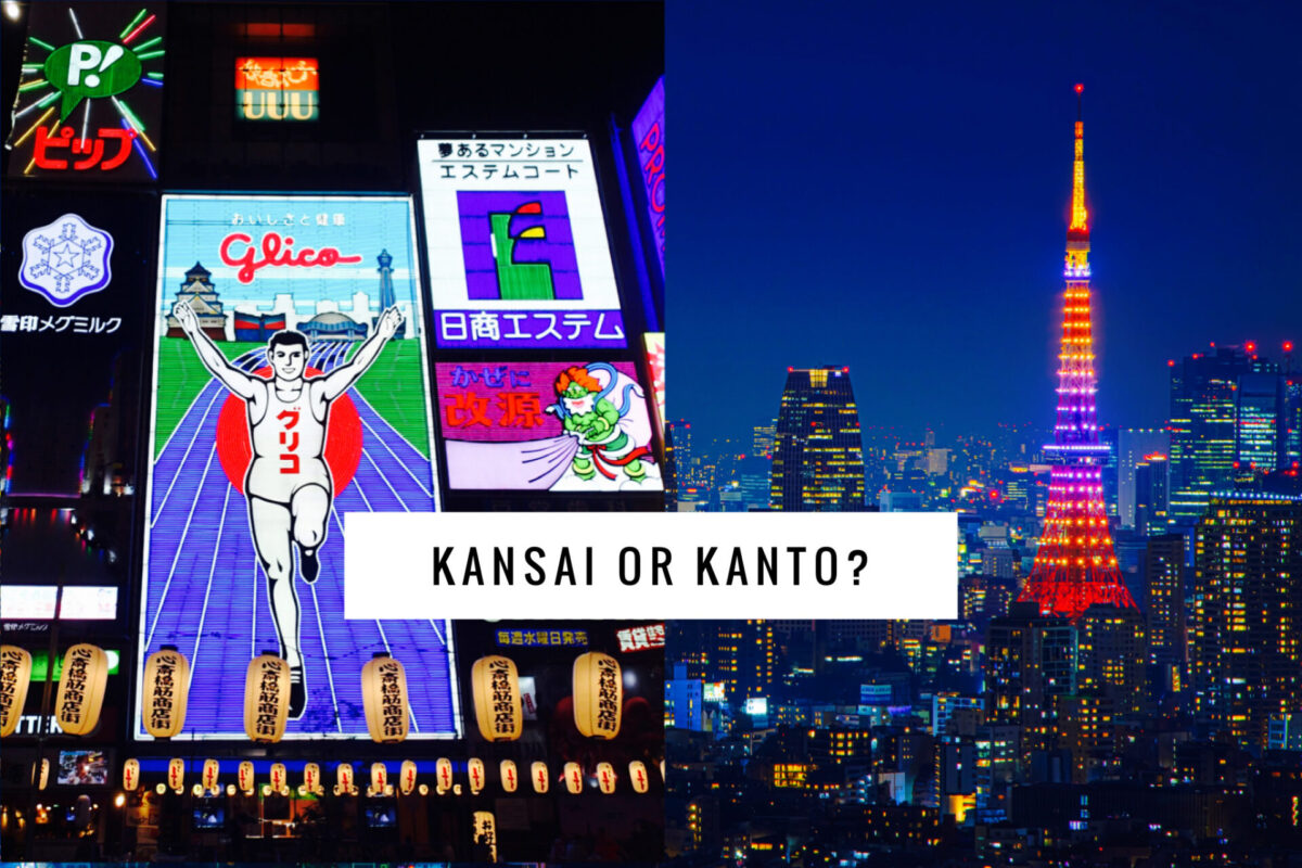 Differences Between Kansai and Kanto | Japan Wonder Travel Blog